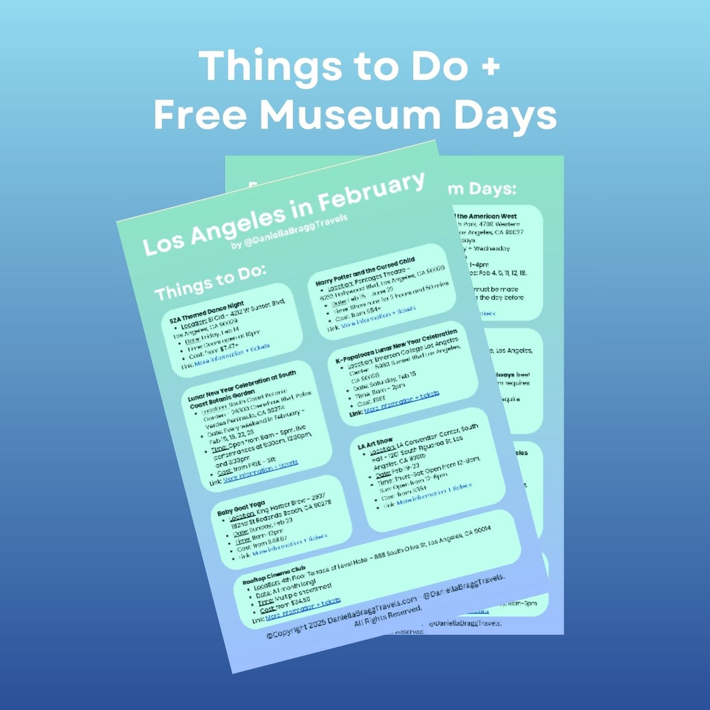 Los Angeles in February - Things to Do + Free Museum Days (Newsletter)