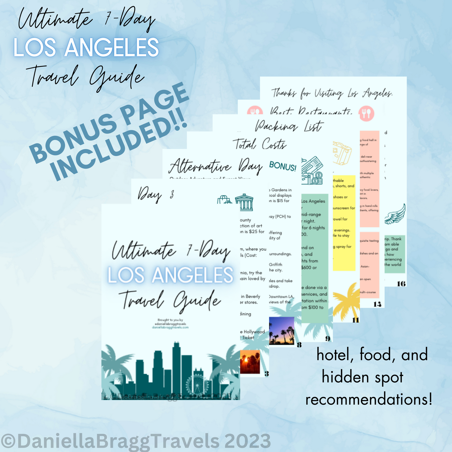 Ultimate 7-Day Los Angeles Travel Guide