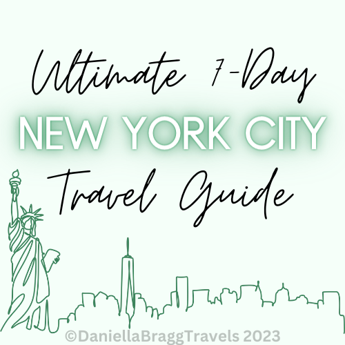 Ultimate 7-Day New York City Travel Guide